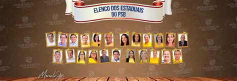 CHAPA DO PSB cinco candidatos à reeleição confira quem disputa