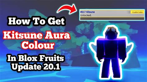 How To Get Kitsune Aura Colour In Blox Fruit Kitsune Update Youtube