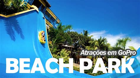 Beach Park Todas As Atra Es Do Parque Fortaleza Cear