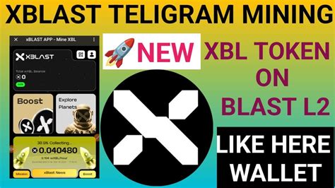 Xblast Mining Like Hot Mining Xblast Teligram Mining Wxbl Xbl