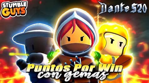 Puntos Por Win Con Gemas En Stumble Guys Stumble Guys En Vivo