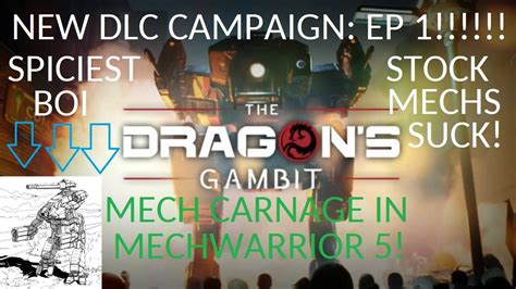 DRAGON S GAMBIT DLC MECHWARRIOR 5 CAMPAIGN Missions 1 3 Voice Acted