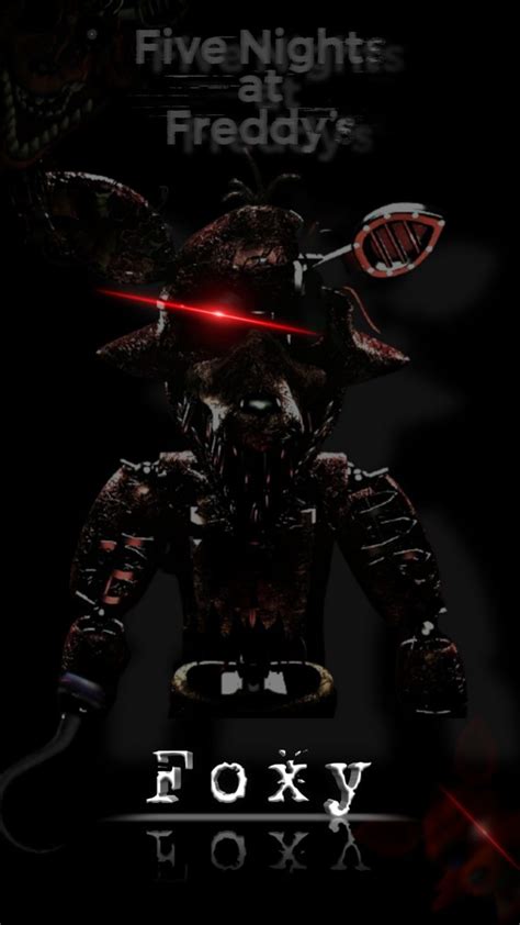 Nightmare Foxy Wallpaper Fnaf Foxy Foxy Wallpaper Fnaf Jumpscares