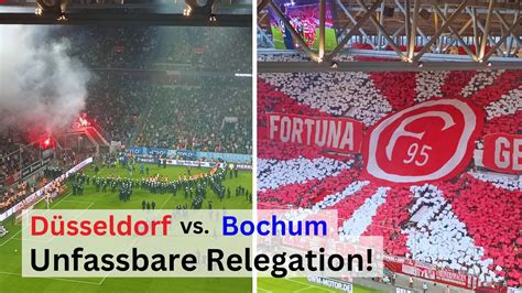 Relegation I Drama I Wahnsinn I Fortuna D Sseldorf Vfl Bochum I