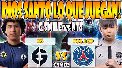 EG VS PSG LGD BO3 GAME 2 PAKAZS WISPER MATTHEW VS NOTHINGTOSAY