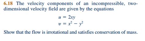 Solved The Velocity Components Of An Incompressible