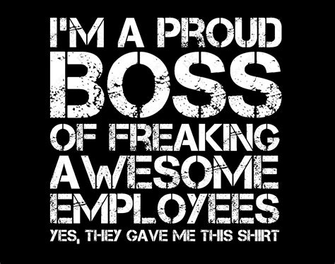 I M A Proud Boss Of Freaking Awesome Employees Png Funny Etsy