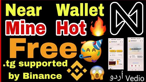 Near Wallet And Mine Hot Free Near Protocol Youtube