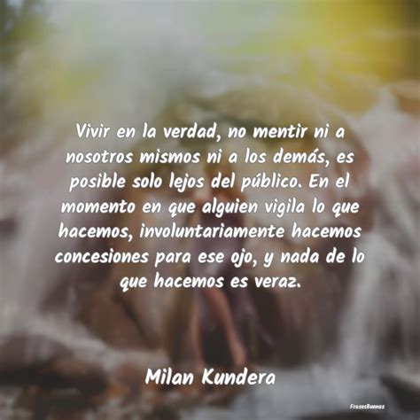 Top 71 Imagen Frases De Milan Kundera Sobre El Amor Abzlocal Mx