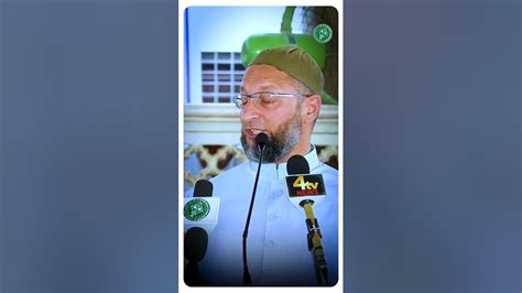 Insan Ka Sabse Bada Dushman Uska Nafs Hai Asaduddin Owaisi Youtube