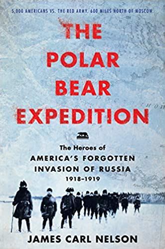 The Polar Bear Expedition by James Carl Nelson