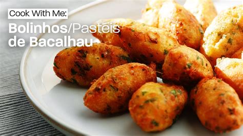 Cook With Me Bolinho Pastéis de Bacalhau Portuguese Salted Cod