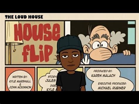 The Loud House Critic Review House Flip Youtube