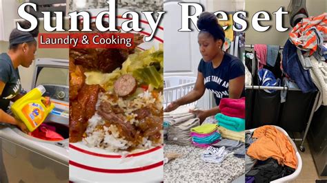 Sunday Reset Laundry Cleaning Cooking Organizing More Youtube