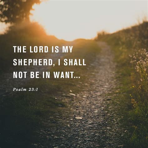 The Lord Is My Shepherd I Shall Not Be In Want