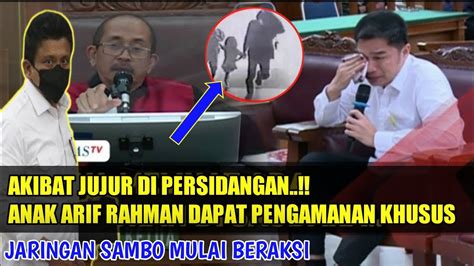 IMBAS BERANI BONGKAR SKENARIO SAMBO ANAK ARIF RAHMAN TERANCAM SAMPAI