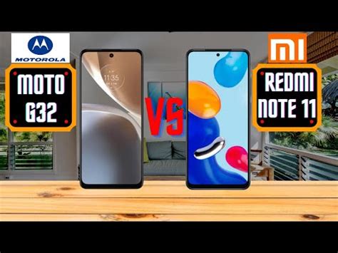 Motorola Moto G32 Vs Xiaomi Redmi Note 11 YouTube