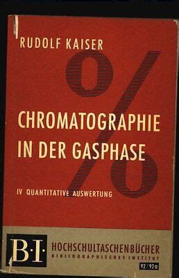 Chromatographie In Der Gasphase IV Quantitative Auswertung B I