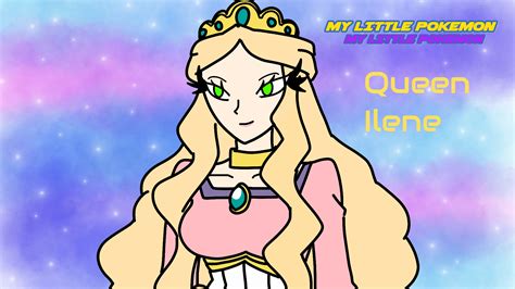 My Little Pokemon Queen Ilene By Daitenga On Deviantart