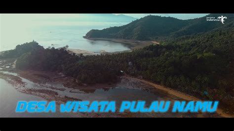 DESA WISATA NAMU YouTube