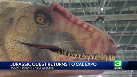 Jurassic Quest Returns To Cal Expo Youtube