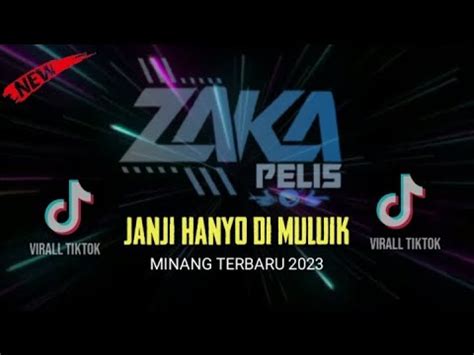 Dj Minang Virall Tiktok Janji Hanyo Di Muluik