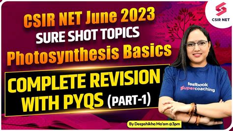 CSIR NET June 2023 Photosynthesis Basics Complete Revision With