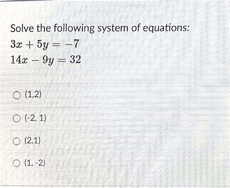 Answered Solve The Following System Of Bartleby