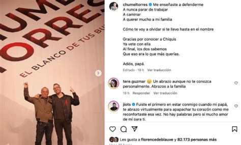 Chumel Torres Despide A Su Pap Con Emotivo Mensaje El Momento Chiapas