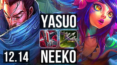 Yasuo Vs Neeko Mid 4 9m Mastery 7 1 6 700 Games Dominating Na