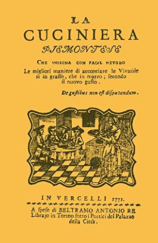 La Cuciniera Piemontese Rist Anast 1771 By Unknown Author Goodreads