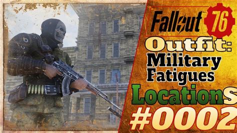 Fallout 76 [outfit Locations] 2 Location Of Military Fatigues Is Eastern Regional