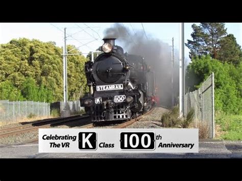 Triple K S To Traralgon Steamrail Celebrating Years Of Vr K