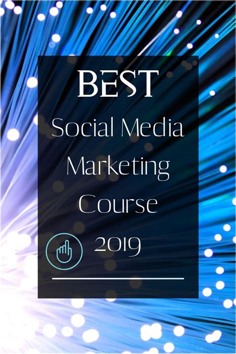 The Best Social Media Marketing Course For 2019 With Blue And White