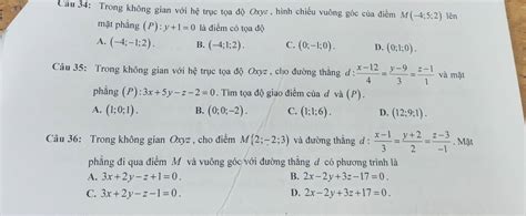 Solved Trong không gian với hệ trục tọa độ Oxyz hình chiếu vuông góc