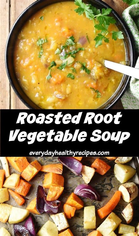 Roasted Root Vegetable Soup Artofit