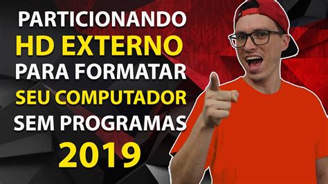 PARTICIONANDO SEU HD EXTERNO MÉTODO 100 FÁCIL SEM PROGRAMAS 2019