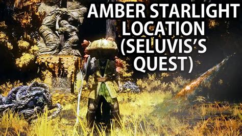 ELDEN RING AMBER STARLIGHT LOCATION FOR SELUVIS S QUEST IN ALTUS