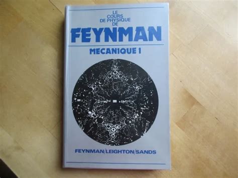 Le Cours De Physique De Feynman Mecanique Vol Rayonnement Chaleur Eur