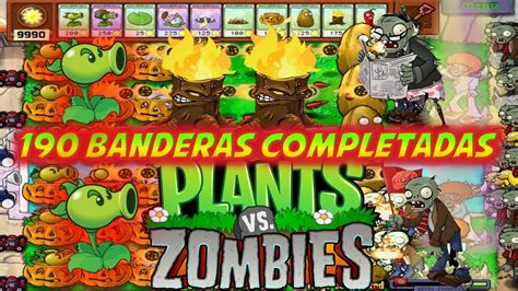 Plantas Vs Zombies Modo De Supervivencia Infinito Banderas