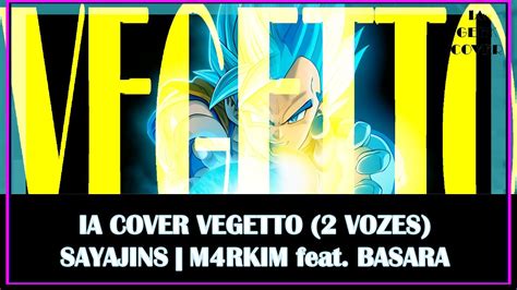 Ia Cover Voz Sintetica Br Vegetto Vegetto Dragon Ball Z Saiyajins