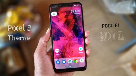 No1 Pixel 3 Os Theme For Pocophone F1 Poco F1 Stock Android Themes