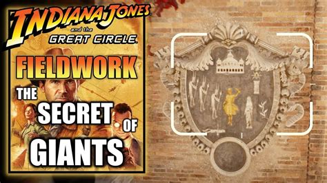 Indiana Jones And The Great Circle The Secret Of Giants All Strange