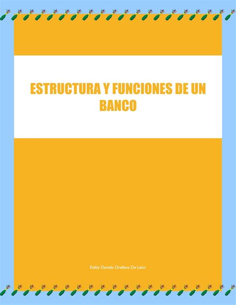 Recientemente Polinizador Manguera Las Funciones De Los Bancos