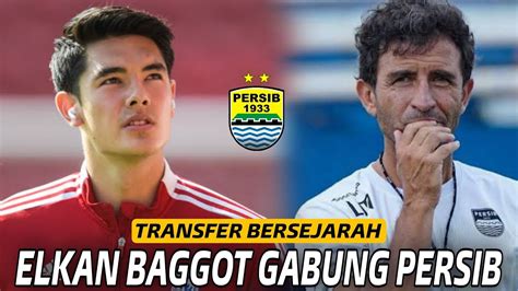 Berita Persib Terbaru MEnunggu Persetujuan Luis Milla Elkan Baggot