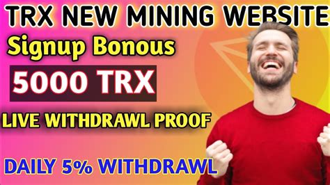 Best Tron Trx Cloud Mining Site Trx Todays New Site Trx Mining