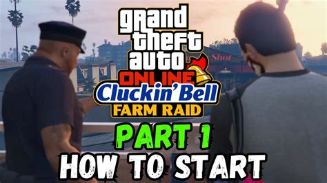 Cluckin Bell Farm Raid 1 Slush Fundhow To Start Gta 5 Online The