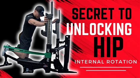 Secret To Unlocking Hip Internal Rotation Youtube