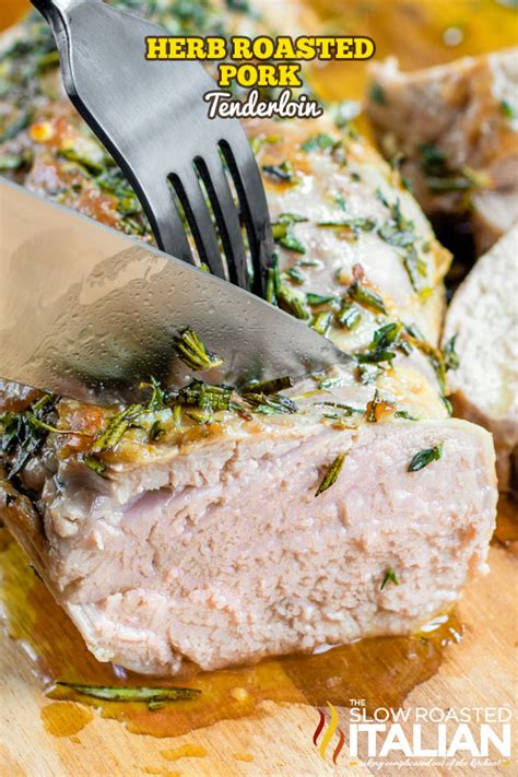 Italian Food Herb Roasted Pork Tenderloin