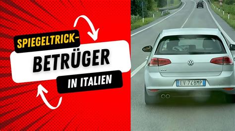 Spiegeltrick Betrüger so werden Urlauber in Italien abgezockt YouTube